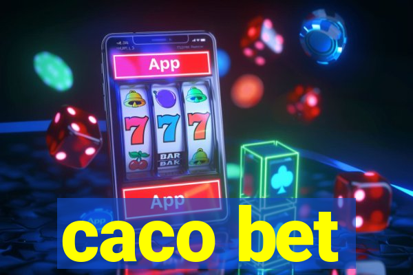 caco bet